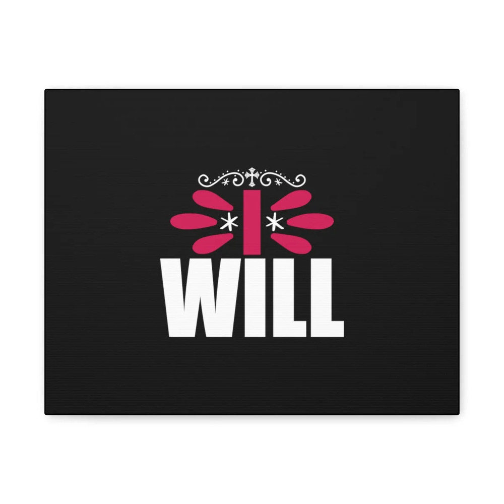 Scripture Walls I Will 1 Thessalonians 5:18 Christian Wall Art Bible Verse